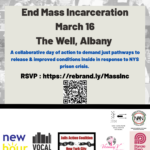 RSVP for MARCH 16: END MASS INCARCERATION ADVOCACY DAY IN ALBANY 